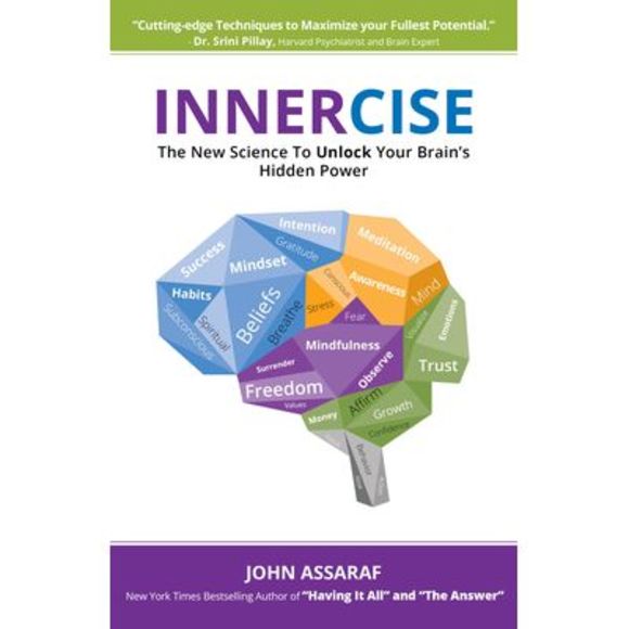 Innercise: The New Science to Unlock Your Brain's Hidden Power -- John Assaraf - Picture 1 of 1